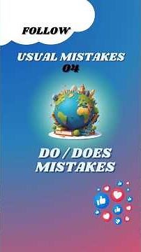 Usual Mistakes 04 – Do / Does