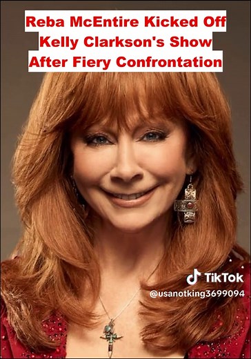 Reba McEntire Kicked Off Kelly Clarkson's Show After Fiery Confrontation