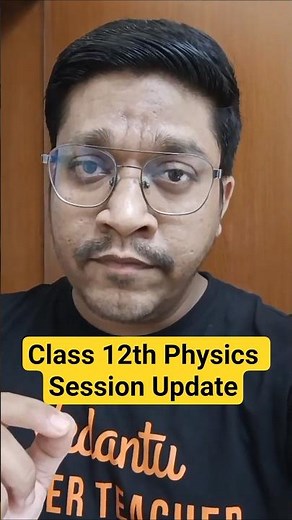 Class 12th Physics Session Update - By Bhushan Sir #class 12 #hsc #hscboard #shorts #ytshorts