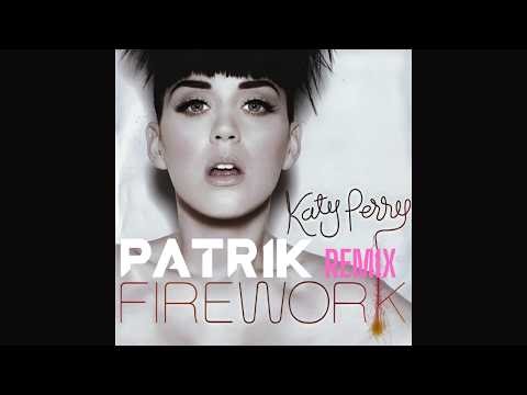 Katy Perry - Firework (Patrik Extended Remix) #remix #katyperry #electronicmusic