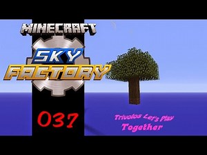 Let's Play Sky Factory together #037 street glaubt ich könne zaubern [HD]+[deutsch]