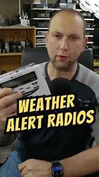 Weather Alert Radios