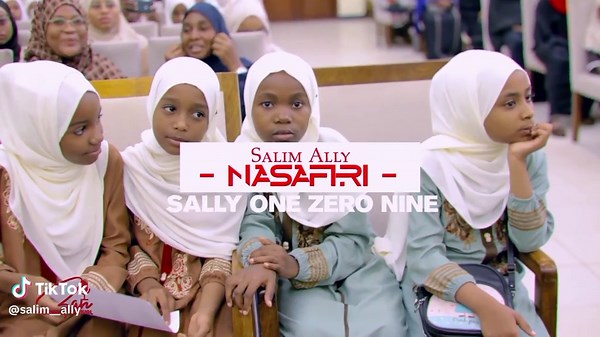 Salim Ally - Nasafiri: Beautiful Islamic Nasheed