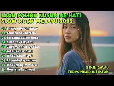 Ballad Slow Rock Melayu Trending | Perih Hati💔Sedih Banget😭Paling Sedih - Janji yang terlupakan