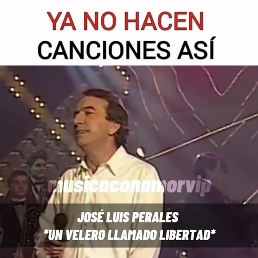 José Luis Perales - Un Velero Llamado Libertad #musicaromantica #joséluisperales #80s #parati
