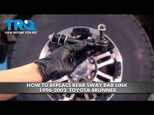 How to Replace Rear Sway Bar Link 1996-2002 Toyota 4Runner