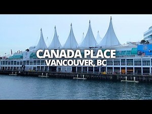 Exploring Canada Place in Vancouver, BC Canada Walking Tour #canadaplace #vancouver #canada