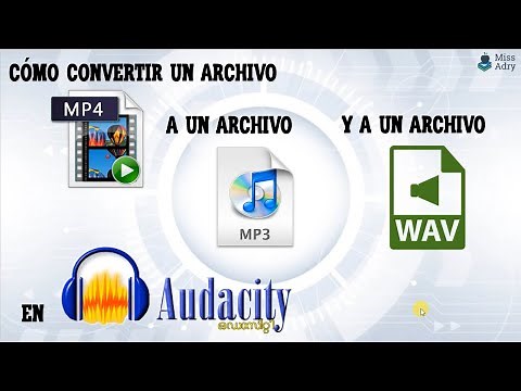 Cómo Convertir Un Archivo MP4 A Un Archivo MP3 Y WAV En Audacity.