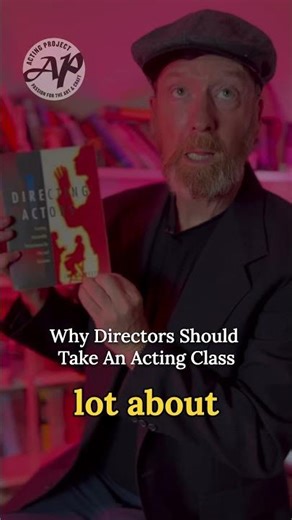 Why Directors Should Take An Acting Class #actingclass #actingcoach