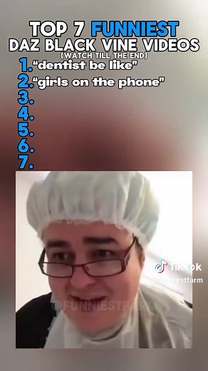 Top 7 Funniest Daz Black Vine Moments to Enjoy