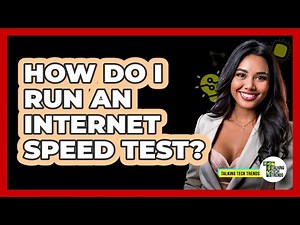 How Do I Run An Internet Speed Test?