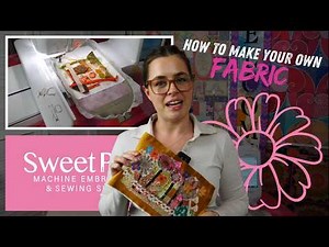How to make your own fabric?