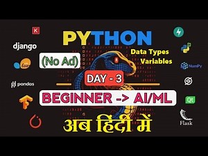 Python Data Types, Type Casting & Variables | [DAY - 3] - Python Basic to Advanced (AI/ML) in Hindi