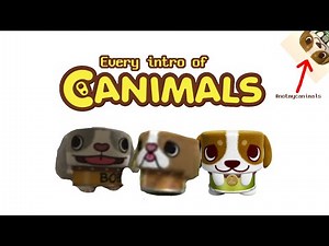 Every Canimals Intro (2008-2017?)