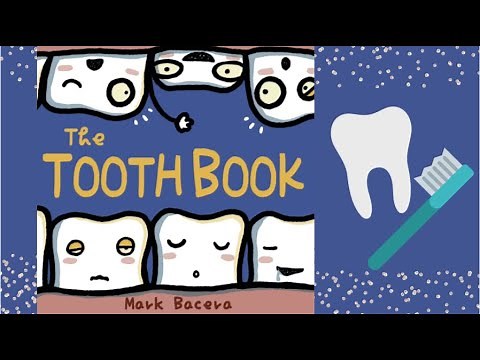 The Tooth Book by Mark Bacera / Children's Story Time Read Aloud