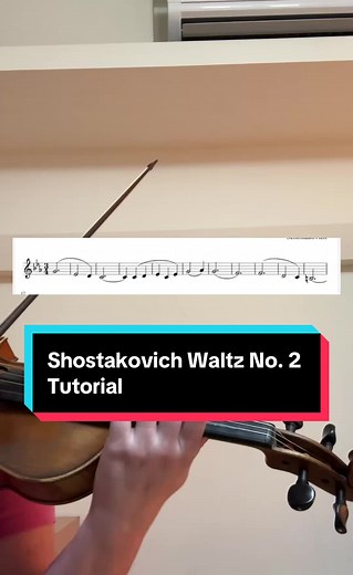 Shostakovich Waltz No. 2 Violin Tutorial Guide