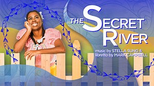 The Secret River - WORLD PREMIERE — Opera Orlando