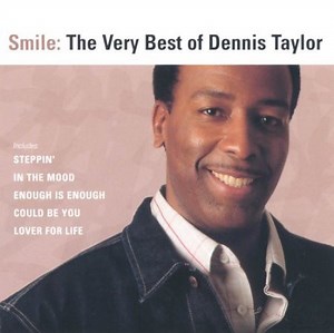 Dennis Taylor - Smile: The Very Best Of Dennis Taylor