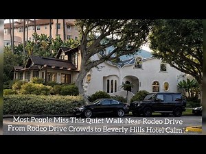 Walking Rodeo Drive: Crowds, Quiet Homes, and the Beverly Hills Hotel