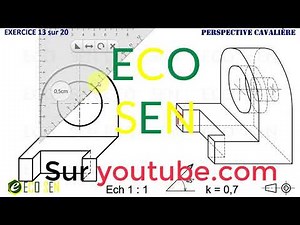 Perspective cavalière : Exercice 13 sur 20