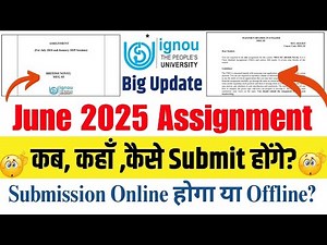 (Official Update) IGNOU June 2025 Assignment Submission || How To Submit IGNOU Assignments || IGNOU