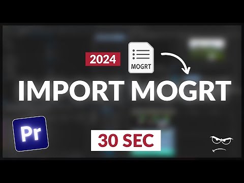 How to Import MOGRT Files UPDATED! | Premiere Pro (2024)