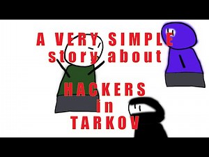A very Simplified History around hackers in Escape From Tarkov (Part 1)