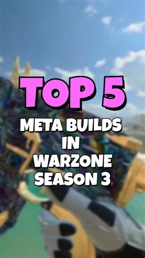 Top 5 Warzone META Builds in BO7 Season 3! Builds and Gameplay | Warzone | Call of Duty