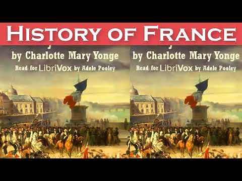 History of France Audiobook by Charlotte Mary Yonge | Audiobooks Youtube Free