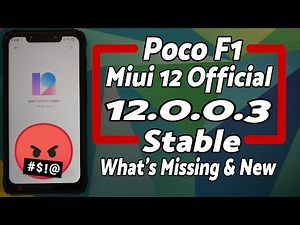 Poco F1 | Official MIUI 12 Stable Features | MIUI 12.0.0.3 Stable | What's New & Missing