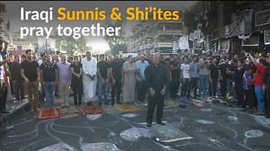 759K views · 10K reactions | Sunnis and Shi'ites pray together during...
