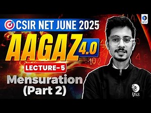 CSIR NET General Aptitude Mensuration Complete Explanation with Important Questions for 2025 | IFAS