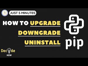 How to Upgrade, Downgrade, or Uninstall pip