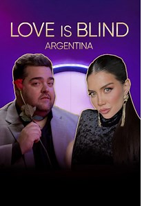 Love Is Blind: Argentina - Serie de TV - Cine.com