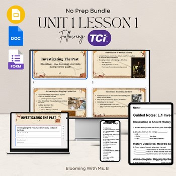 TCI U1 Lesson 1: Investigating the Past/No Prep Google Slides, Notes, & Quiz