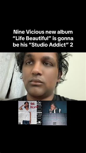 Nine Vicious Life Beautiful album — release expectations and context