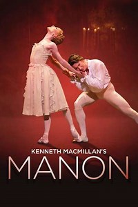 Manon (The Royal Ballet) - Movie