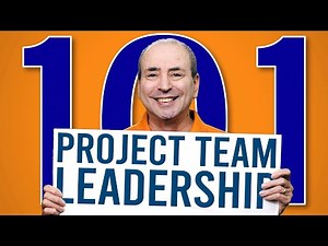 Project Team Leadership 101