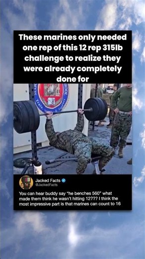 These marines only needed one rep of this 12 rep 315lb challenge to realize