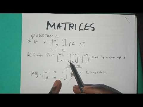Matrices (Multiplication & Transpose of Matrices) ‪@MathGuide-MvulaDK-Education‬