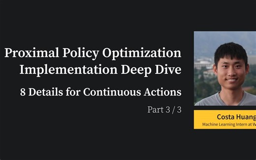 （3/3）Proximal Policy Optimization Implementation:8 Details for Continuous Action