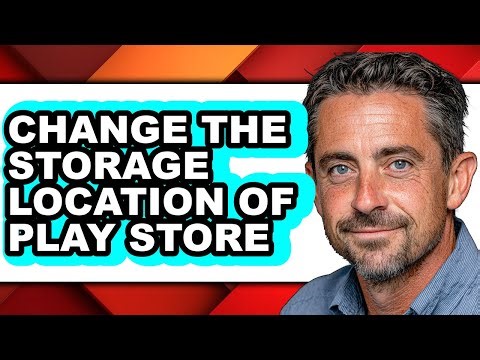 How to Change the Storage Location of Play Store (only Way)