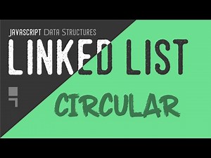 Circular Linked List Javascript implementation- Single and Double