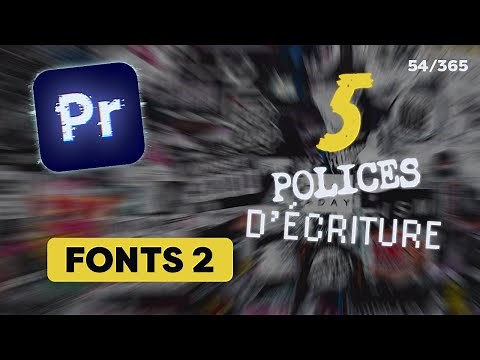 5 POLICES D'ÉCRITURE ORIGINALES (épisode 2) | Tuto Premiere Pro