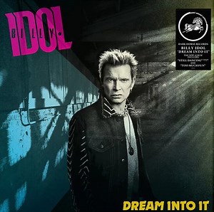 Billy Idol : les détails du nouvel album Dream Into It ; clip vidéo de la chanson "I'm Still Dancing" - RADIO METAL