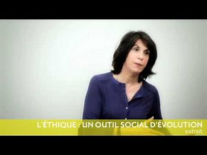 L'Éthique : un outil social d'évolution