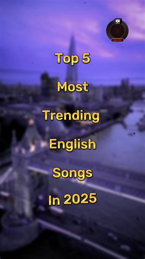 𝘼𝙮𝙪𝙨𝙝♪ on Instagram: "Top 5 Most Trending English Songs In 2025.. . . #reels #englishsongs #count_craze #top5 #songs #trendingreels #trendingsong #englishmusic #englishsong #sadsong #viral #instagram #instagood"