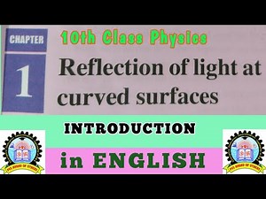 10th class physics Reflection of light at curved surfaces | Part-1