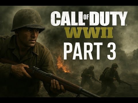 Call of Duty WWII – Part 3 The Frontline Push! PS4 Gameplay