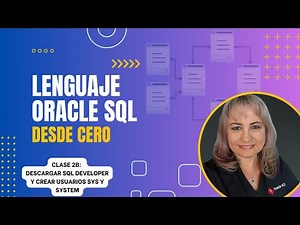 Oracle SQL - Curso Completo | Clase 2B - NUEVO - SQL Developer y Crear Conexiones SYS y SYSTEM